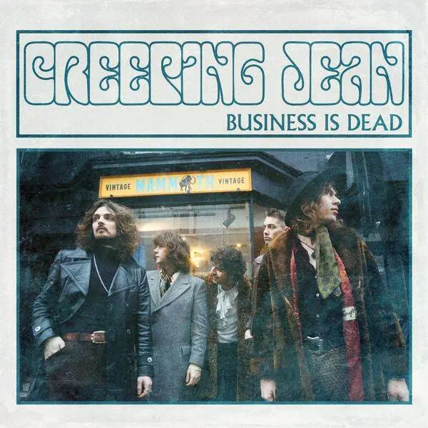 Creeping Jean - Business Is Dead (2024)