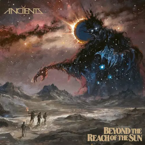 Anciients - Beyond The Reach Of The Sun (2024)