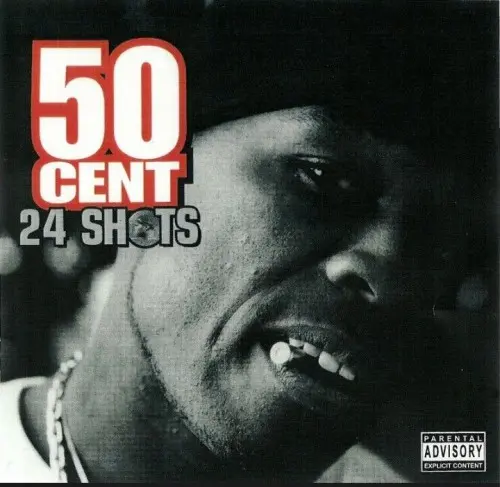 50 Cent - 24 Shots (2003)