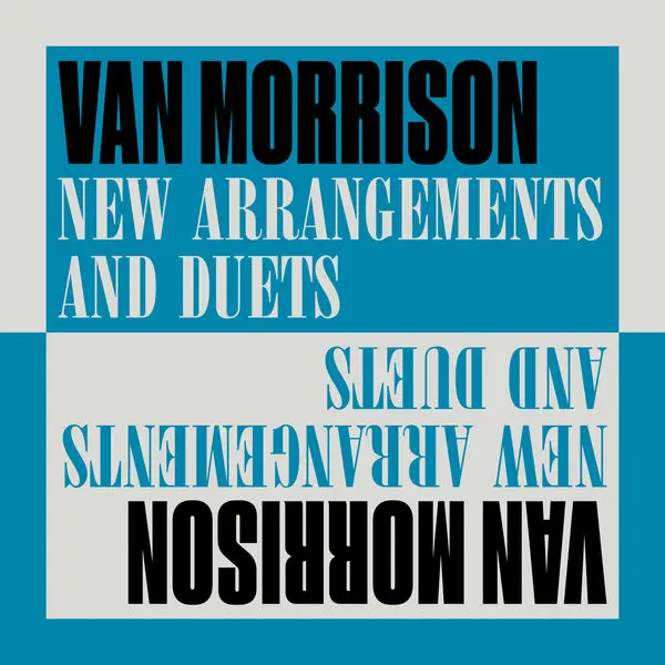 Van Morrison - New Arrangements and Duets (2024)