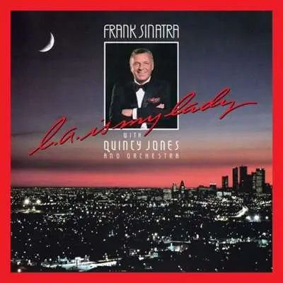 Frank Sinatra - L.A. Is My Lady [Deluxe Edition] (1984/2024)