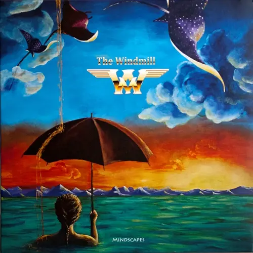 The Windmill - Mindscapes (2024)