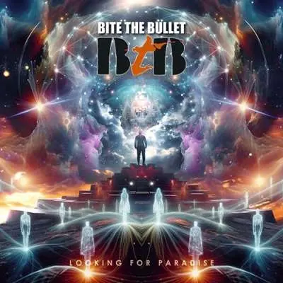 Bite The Bullet - Looking For Paradise (2024)