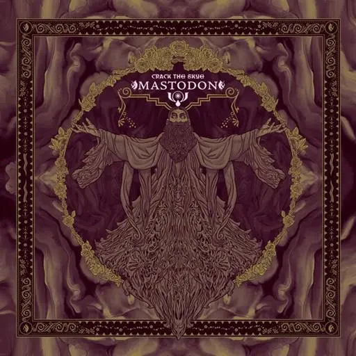 Mastodon - Crack the Skye (2009/2024)