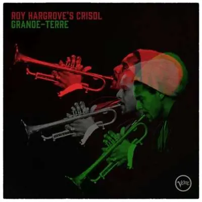 Roy Hargrove - Grande-Terre (2024)