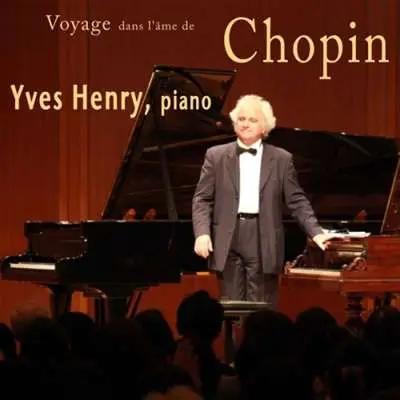 Yves Henry - Voyage dans l'ame de chopin (2024)