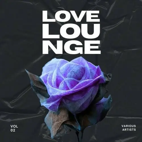 Love Lounge [Vol. 2] (2024)