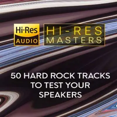 Hi-Res Masters: 50 Hard Rock Tracks to Test your Speakers (2024)