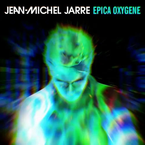 Jean-Michel Jarre - Epica Oxygene (Single) (2024)