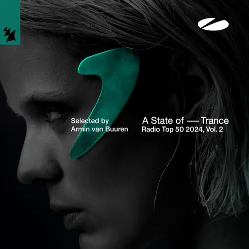 Armin van Buuren - A State of Trance Radio Top 50 - 2024, Vol, 2 (2024)