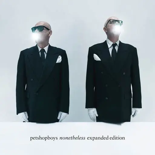 Pet Shop Boys - Nonetheless [expanded edition] (2024)