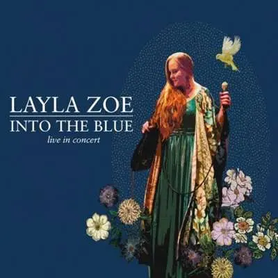 Layla Zoe - Into the Blue - Live in Concert (2024)