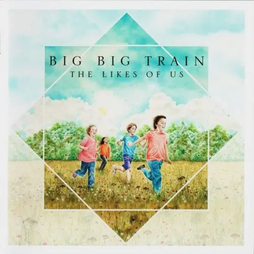 Big Big Train - The Likes Of Us (2024)