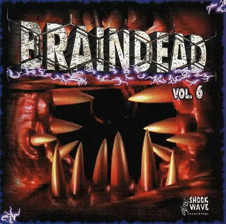 Braindead Vol. 6 (1999)