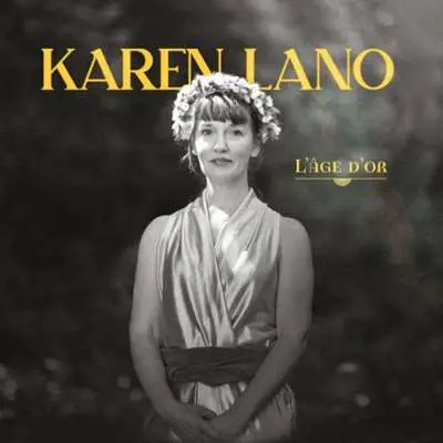 Karen Lano - L'Âge d'Or (2024)