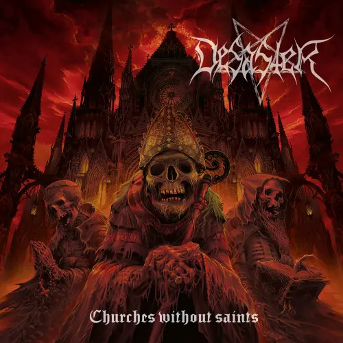 Desaster – Churches Without Saints (2021)