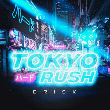 Brisk - Tokyo Rush (2017)