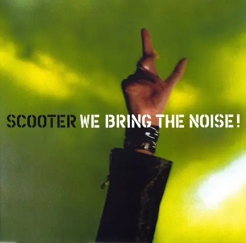 Scooter - We Bring The Noise! (Limited Edition, Reissue) (2001/2022)