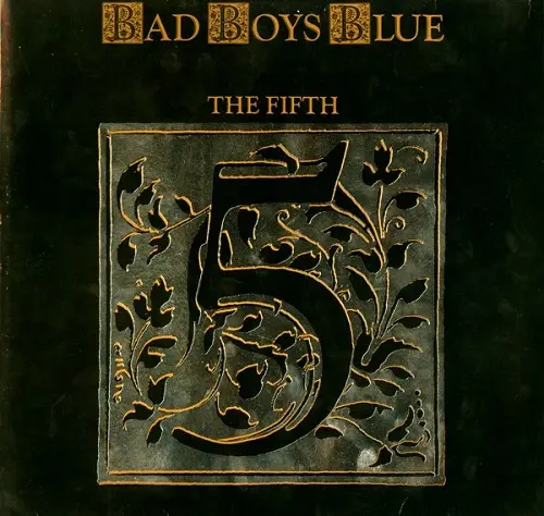 Bad Boys Blue - The Fifth (1989)