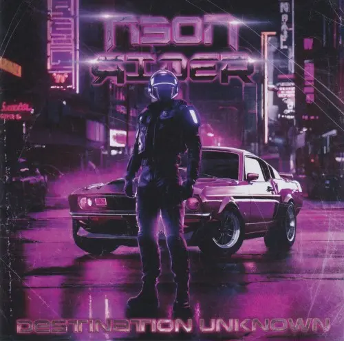 Neon Rider - Destination Unknown (2024)