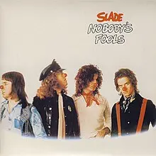 Slade - Nobody's Fools (1976)