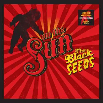 The Black Seeds - On The Sun [20th Anniversary Edition] (2004/2024)