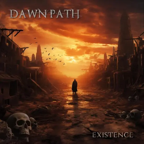 Dawn Path - Existence (2024)