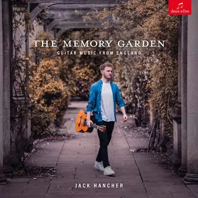 Jack Hancher - The Memory Garden: Guitar Music from England (2024)