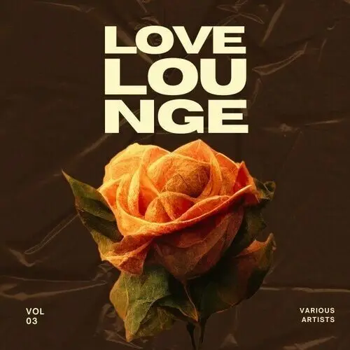 Love Lounge [Vol. 3] (2024)