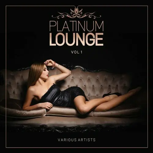 Platinum Lounge [Vol. 1] (2024)