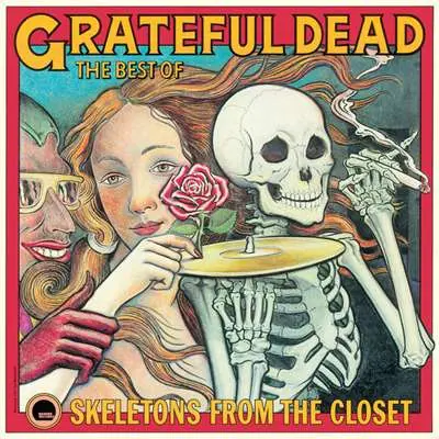 Grateful Dead - Skeletons from the Closet: The Best of the Grateful Dead [Remastered] (1974/2024)