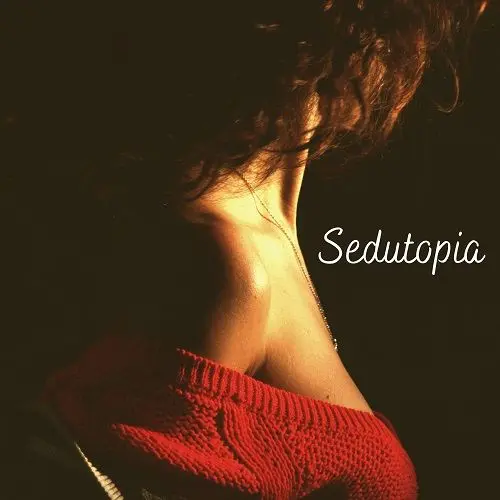 Sexual Music Collection - Sedutopia: Love-Making Jazz, Intimate Vibes (2024)