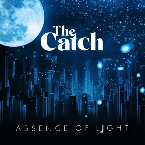 The Catch - Absence of Light (2024)