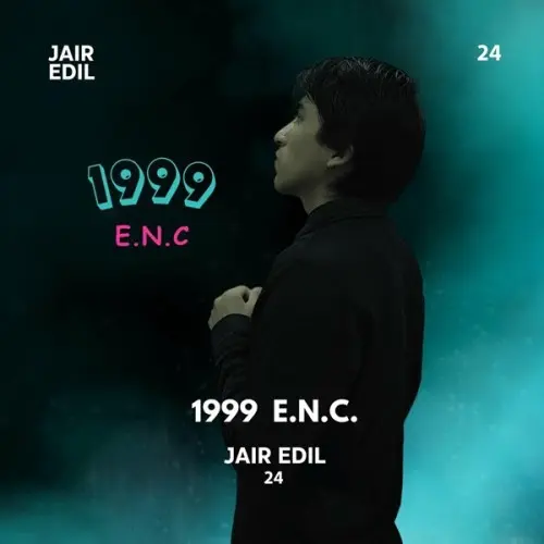 Jair Edil - 1999 E.N.C (2024)