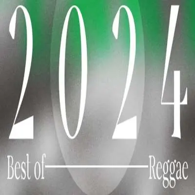 Best of 2024 - Reggae (2024)