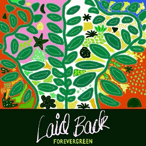 Laid Back - Forevergreen (2024)