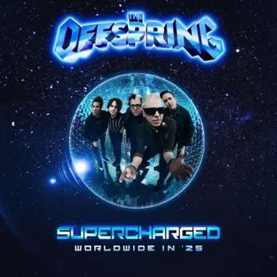 The Offspring - SUPERCHARGED: WORLDWIDE IN '25 (2024)