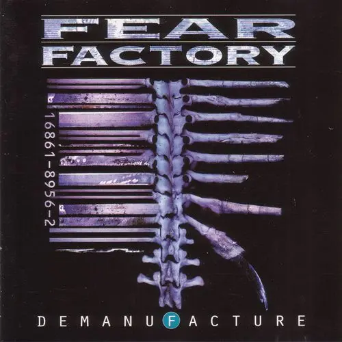 Fear Factory - Demanufacture (Reissue) (1995/2007)