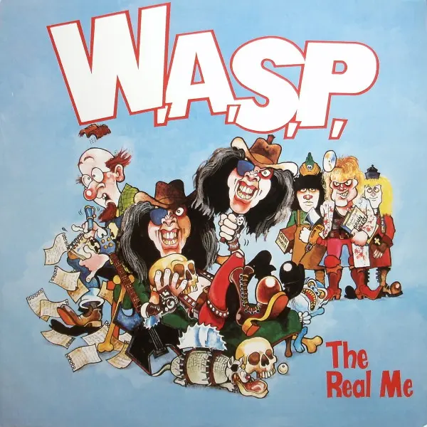 W.A.S.P. - The Real Me (1989)