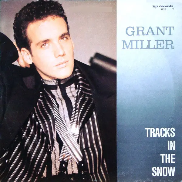 Grant Miller - Tracks In The Snow / Break Away (1988)