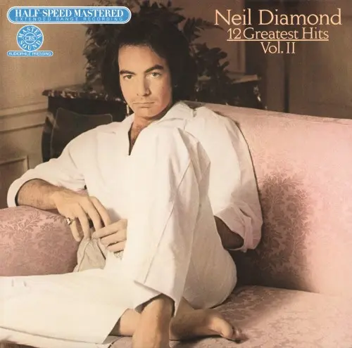 Neil Diamond – 12 Greatest Hits, Vol II (1982)