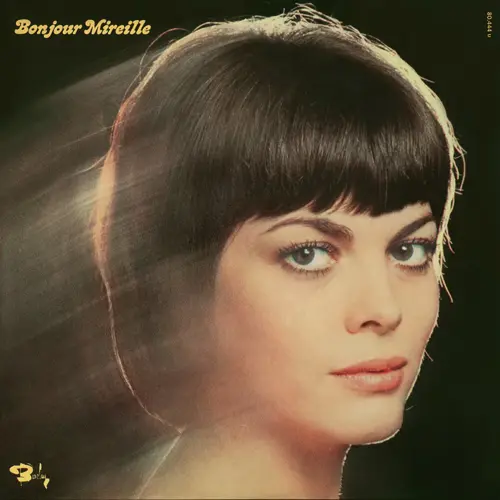 Mireille Mathieu - Bonjour Mireille (1971)