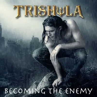 Trishula - Becoming The Enemy (2025)