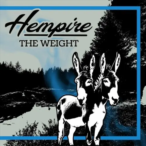 Hempire - The Weight (2025)