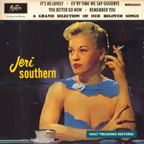 Jeri Southern - A Grand Selection Of Her Beloved Songs (Restored Edition '25) (2025)