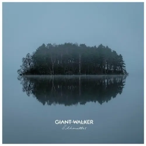 Giant Walker - Silhouettes (2024)