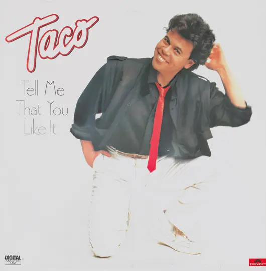 Taco - Tell Me That You Like It (1986)