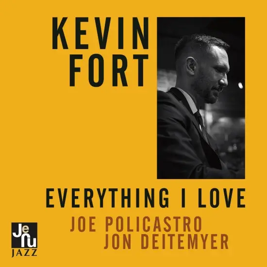 Kevin Fort - Everything I Love (2025)