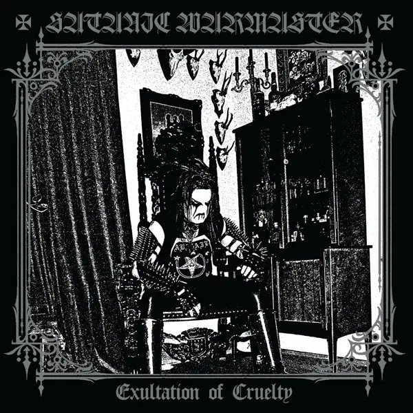 Satanic Warmaster - Exultation of Cruelty (2024)