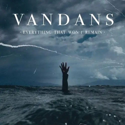 Vandans - Everything That Won’t Remain (2025)